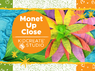 Kidcreate Studio - Alexandria. Monet Up Close (5-12 years)