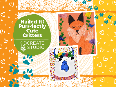  Nailed It! - Purr-fectly Cute Critters Summer Camp (4-9 Years)
