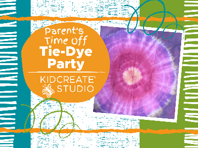 Kidcreate Studio - Bloomfield. Parent's Time Off- Tie Dye Party (3-9 Years)